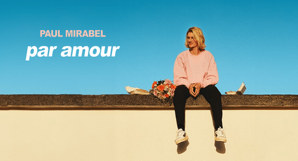 actualité le spectacle de Paul Mirabel